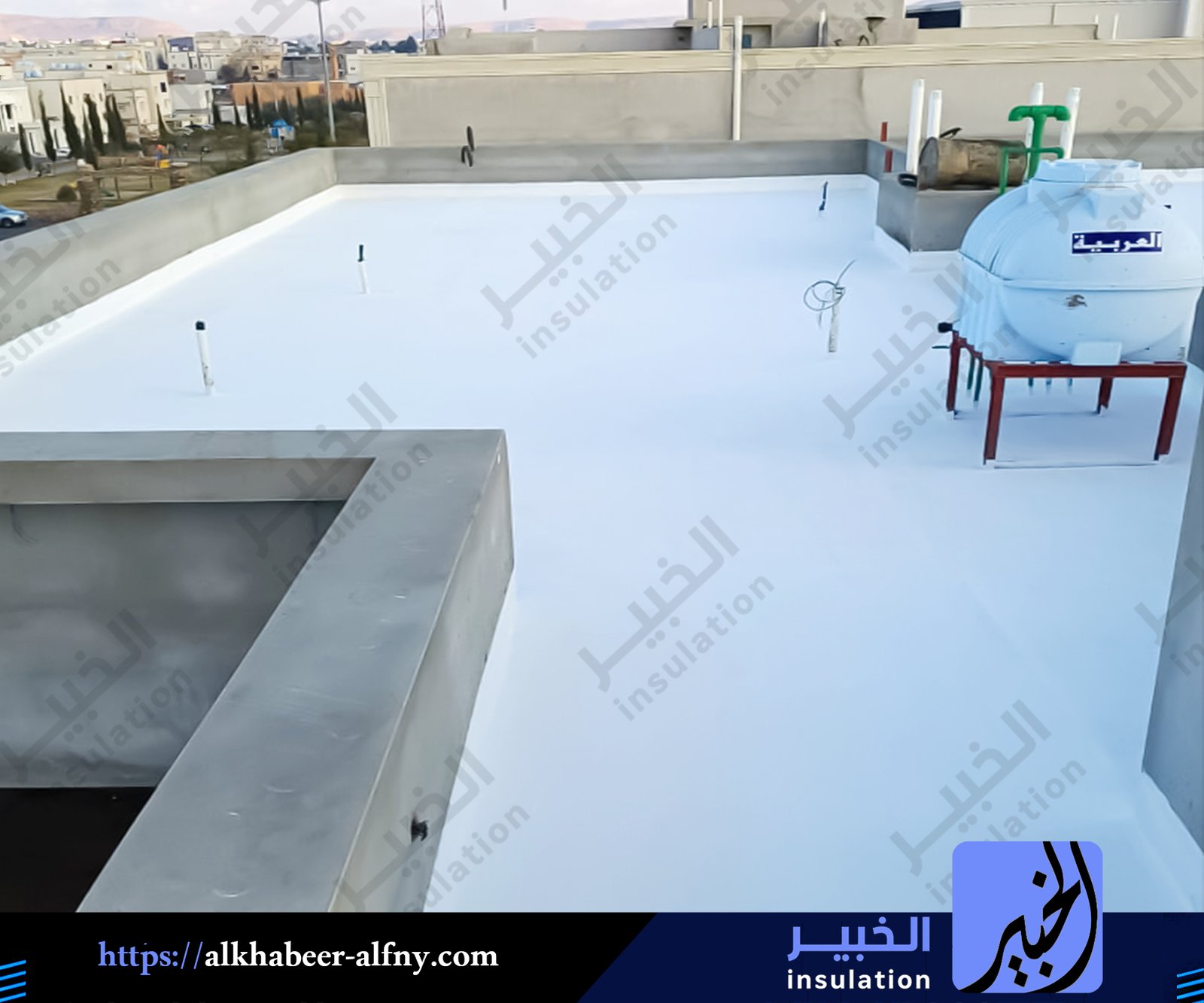 أرخص أسعار عزل الأسطح والفوم بعيون الجواء
